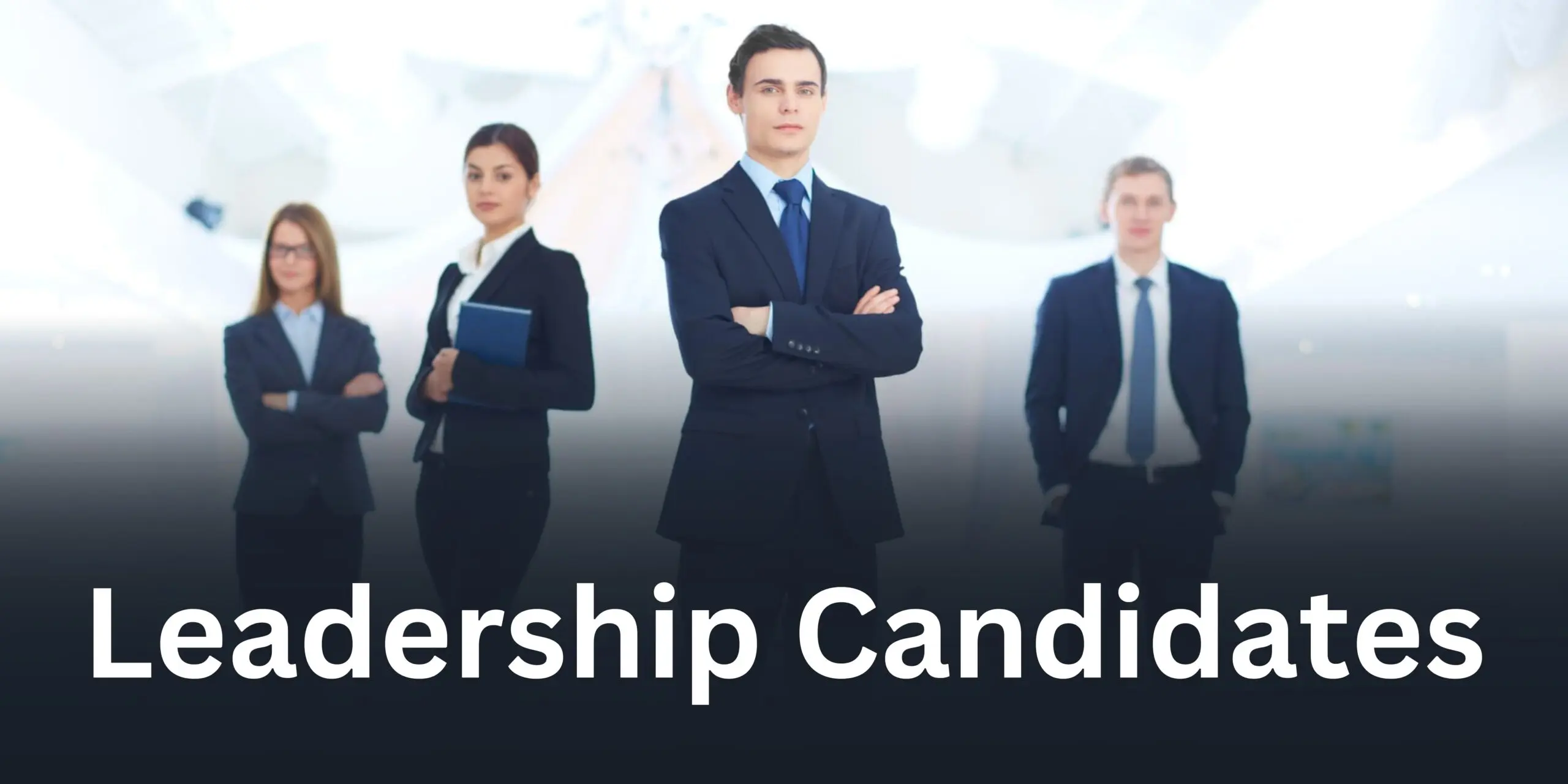 Leadership candidates