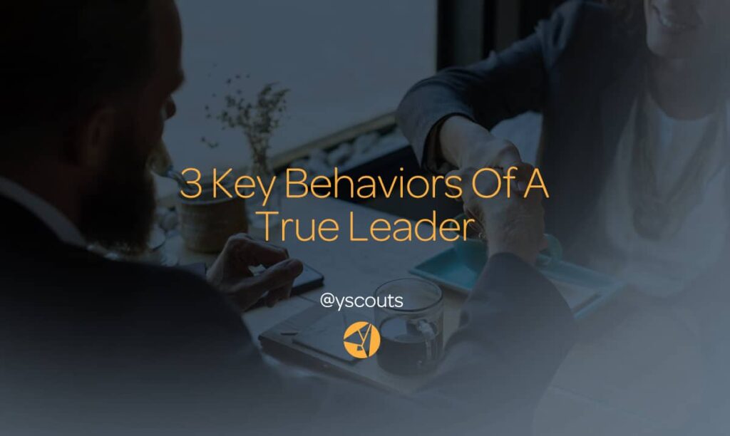 behaviors of a true leader