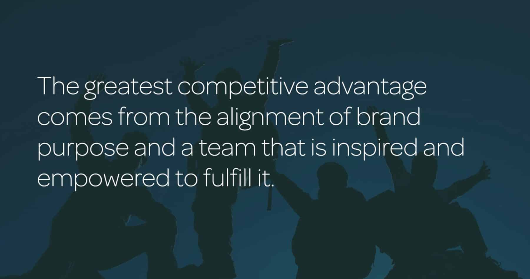 motivational quote about brand and team purpose