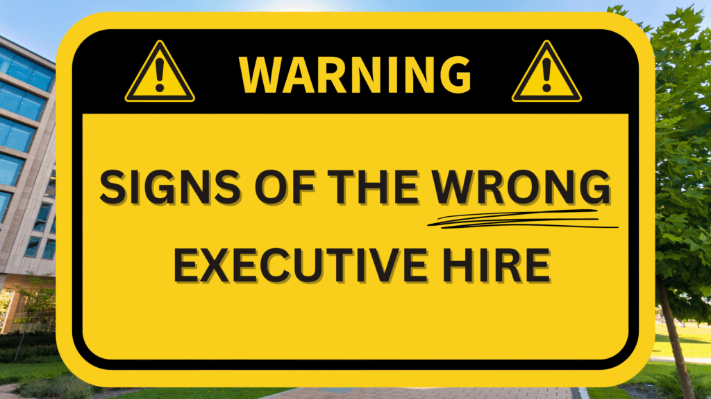 Wrong Executive Hire