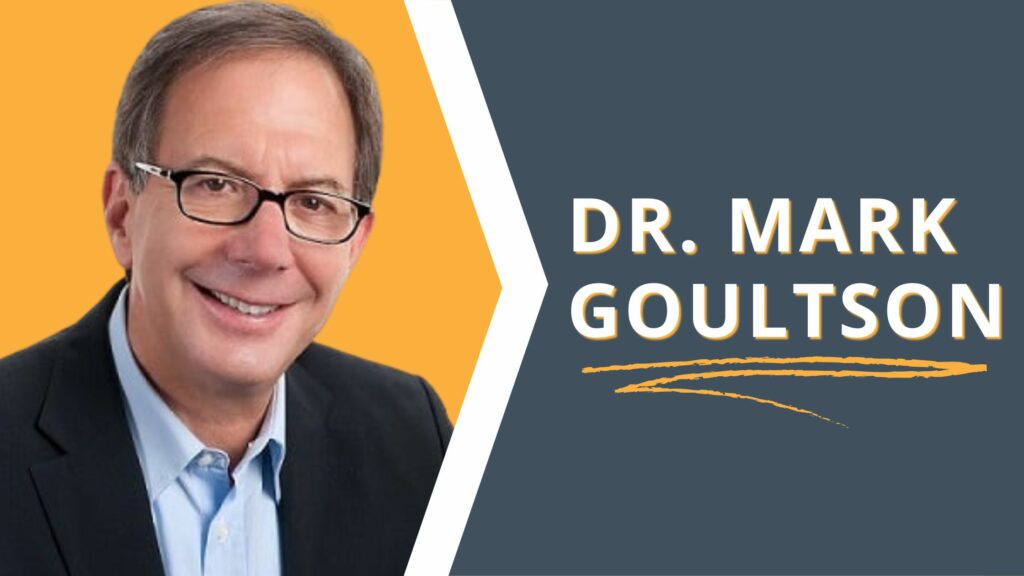 Dr. Mark Goulston